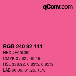 颜色代码: RGB 240 92 144 | qconv.com