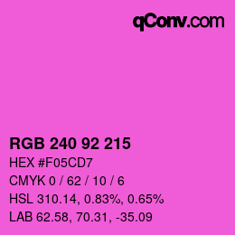 颜色代码: RGB 240 92 215 | qconv.com