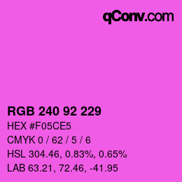 颜色代码: RGB 240 92 229 | qconv.com