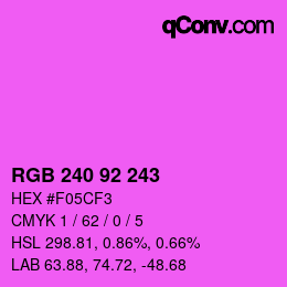 カラーコード: RGB 240 92 243 | qconv.com