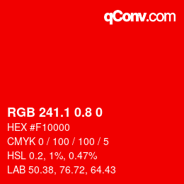 カラーコード: RGB 241.1 0.8 0 | qconv.com