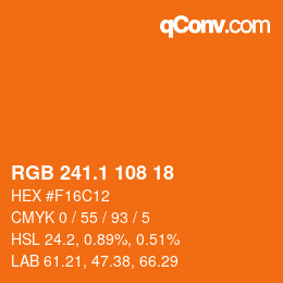 カラーコード: RGB 241.1 108 18 | qconv.com