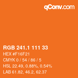カラーコード: RGB 241.1 111 33 | qconv.com
