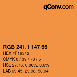 カラーコード: RGB 241.1 147 66 | qconv.com