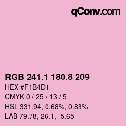 カラーコード: RGB 241.1 180.8 209 | qconv.com