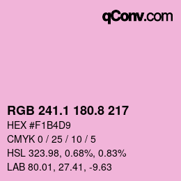 カラーコード: RGB 241.1 180.8 217 | qconv.com