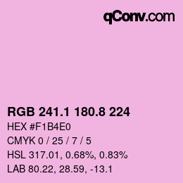 カラーコード: RGB 241.1 180.8 224 | qconv.com