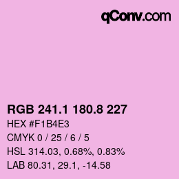 カラーコード: RGB 241.1 180.8 227 | qconv.com