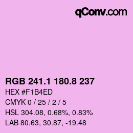 カラーコード: RGB 241.1 180.8 237 | qconv.com