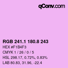 カラーコード: RGB 241.1 180.8 243 | qconv.com