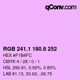 カラーコード: RGB 241.1 180.8 252 | qconv.com