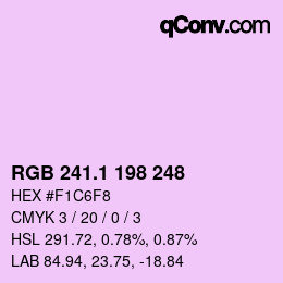 カラーコード: RGB 241.1 198 248 | qconv.com