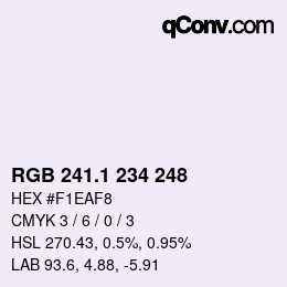 カラーコード: RGB 241.1 234 248 | qconv.com