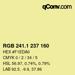 カラーコード: RGB 241.1 237 160 | qconv.com