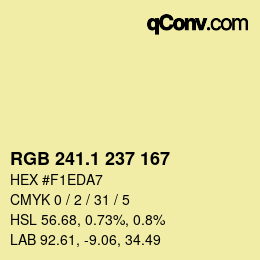 カラーコード: RGB 241.1 237 167 | qconv.com