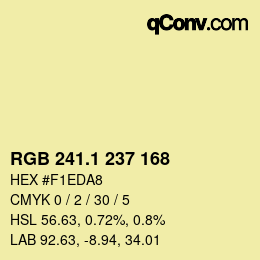 カラーコード: RGB 241.1 237 168 | qconv.com