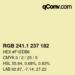 カラーコード: RGB 241.1 237 182 | qconv.com