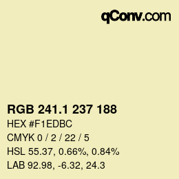 カラーコード: RGB 241.1 237 188 | qconv.com