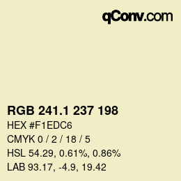 カラーコード: RGB 241.1 237 198 | qconv.com