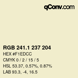 カラーコード: RGB 241.1 237 204 | qconv.com