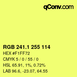 カラーコード: RGB 241.1 255 114 | qconv.com