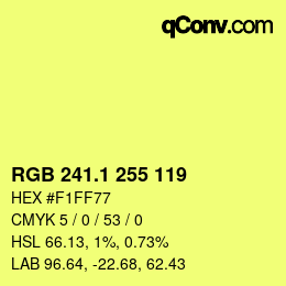 カラーコード: RGB 241.1 255 119 | qconv.com