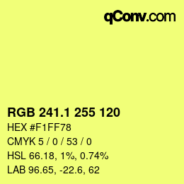 カラーコード: RGB 241.1 255 120 | qconv.com