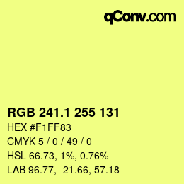 カラーコード: RGB 241.1 255 131 | qconv.com