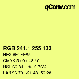 カラーコード: RGB 241.1 255 133 | qconv.com