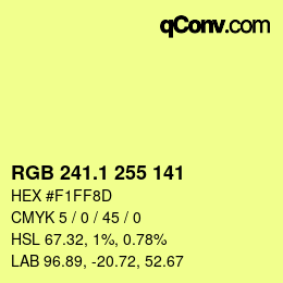 カラーコード: RGB 241.1 255 141 | qconv.com