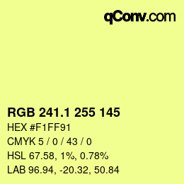カラーコード: RGB 241.1 255 145 | qconv.com