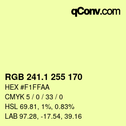 カラーコード: RGB 241.1 255 170 | qconv.com