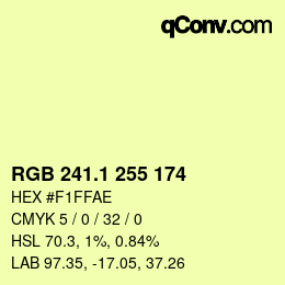 カラーコード: RGB 241.1 255 174 | qconv.com