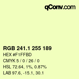 カラーコード: RGB 241.1 255 189 | qconv.com