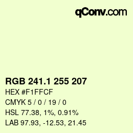 カラーコード: RGB 241.1 255 207 | qconv.com