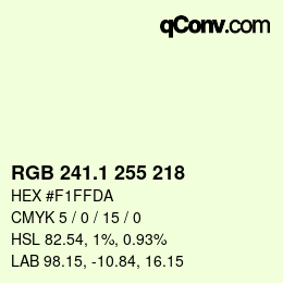 Color code: RGB 241.1 255 218 | qconv.com