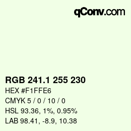 Color code: RGB 241.1 255 230 | qconv.com