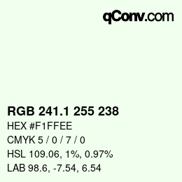 Color code: RGB 241.1 255 238 | qconv.com