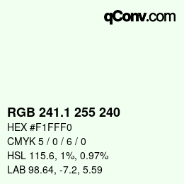 Farbcode: RGB 241.1 255 240 | qconv.com