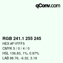 カラーコード: RGB 241.1 255 245 | qconv.com