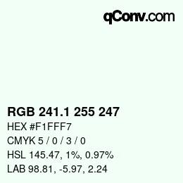 カラーコード: RGB 241.1 255 247 | qconv.com