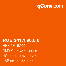 Farbcode: RGB 241.1 90.8 0 | qconv.com