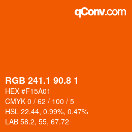 カラーコード: RGB 241.1 90.8 1 | qconv.com