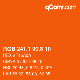 カラーコード: RGB 241.1 90.8 10 | qconv.com