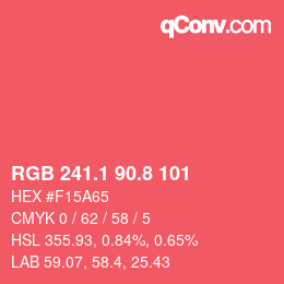 カラーコード: RGB 241.1 90.8 101 | qconv.com