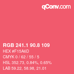 カラーコード: RGB 241.1 90.8 109 | qconv.com