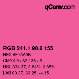 カラーコード: RGB 241.1 90.8 155 | qconv.com