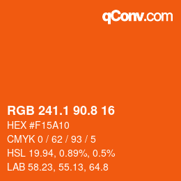 カラーコード: RGB 241.1 90.8 16 | qconv.com