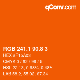 カラーコード: RGB 241.1 90.8 3 | qconv.com