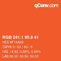 カラーコード: RGB 241.1 90.8 41 | qconv.com